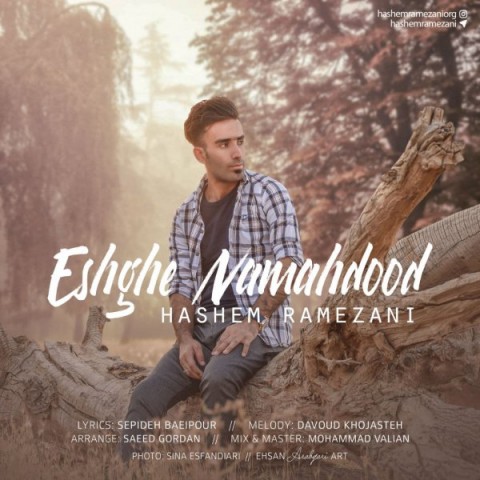 Hashem Ramezani – Eshghe Namahdood